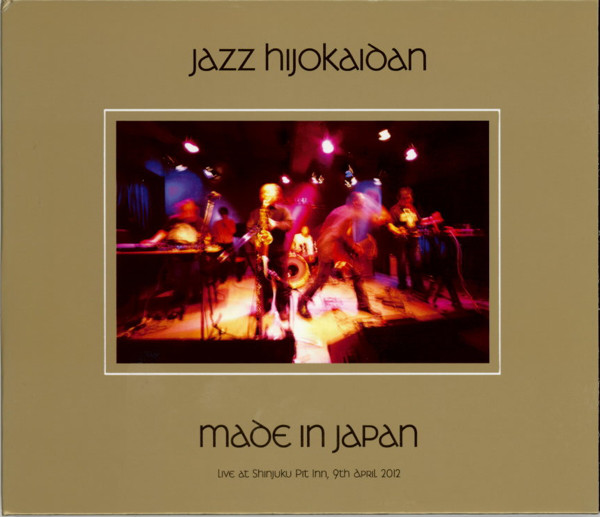 Jazz Hijokaidan – Made In Japan - Live At Shinjuku Pit Inn, 9th April 