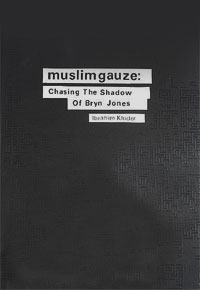 Muslimgauze – Chasing The Shadow of Bryn Jones (Book and CD Edition) –  Soundohm