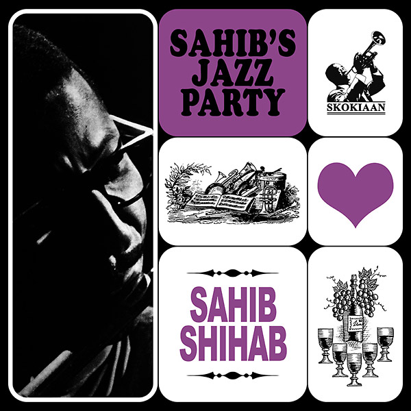 Sahib Shihab – Sahib's Jazz Party (LP) – Soundohm