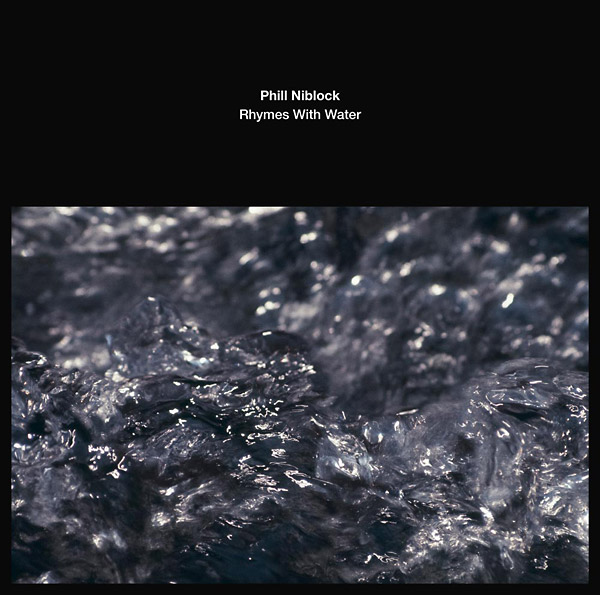 phill-niblock-rhymes-with-water-lp-soundohm