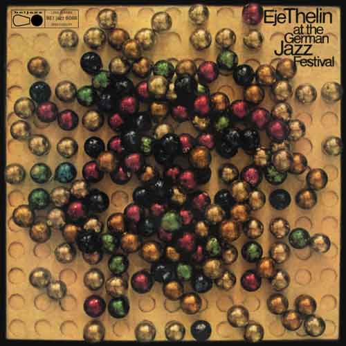 Eje Thelin Quintet – Eje Thelin At The German Jazz Festival (Lp) – Soundohm