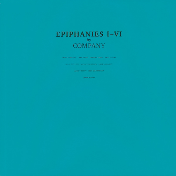 Company – Epiphanies I-VI (2LP) – Soundohm