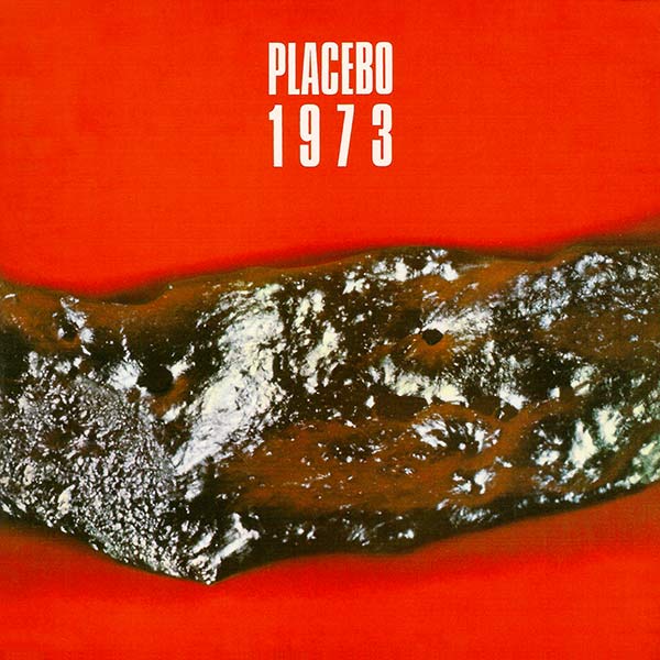 Placebo – 1973 (LP) – Soundohm