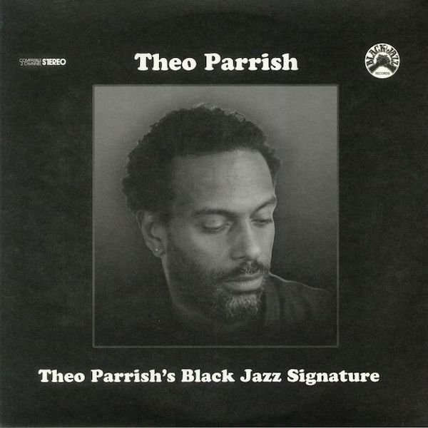 Theo Parrish – Black Jazz Signature (2LP) – Soundohm