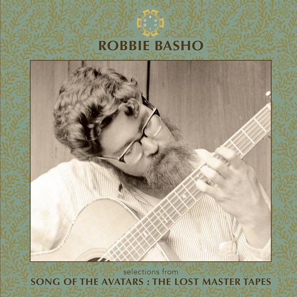 Robbie Basho Song of the Avatars LP Soundohm