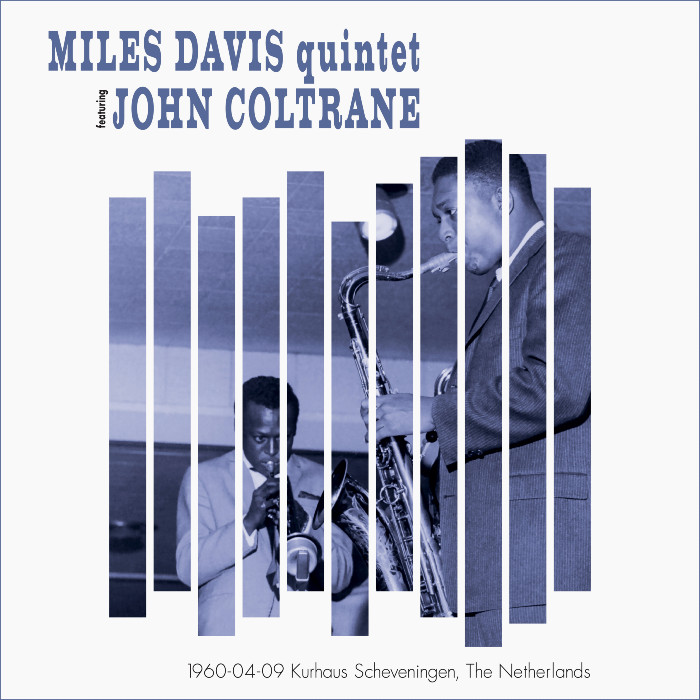 Miles Davis Quintet – 1960-04-09 - Scheveningen – The Netherlands