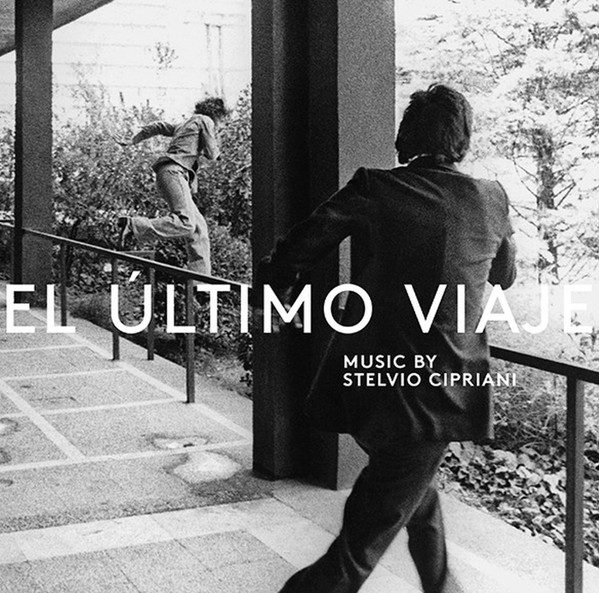 Stelvio Cipriani – El Ultimo Viaje – Soundohm