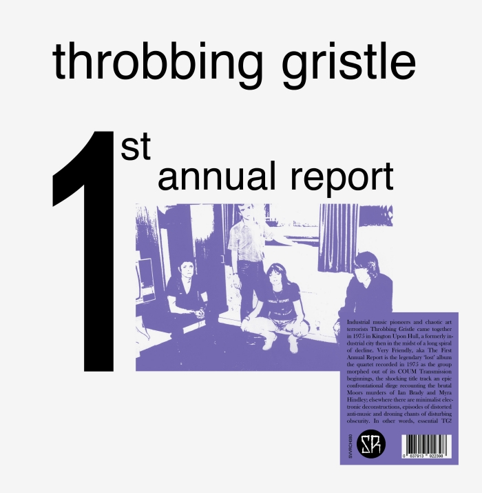 Throbbing Gristle – 1st Annual Report – Soundohm