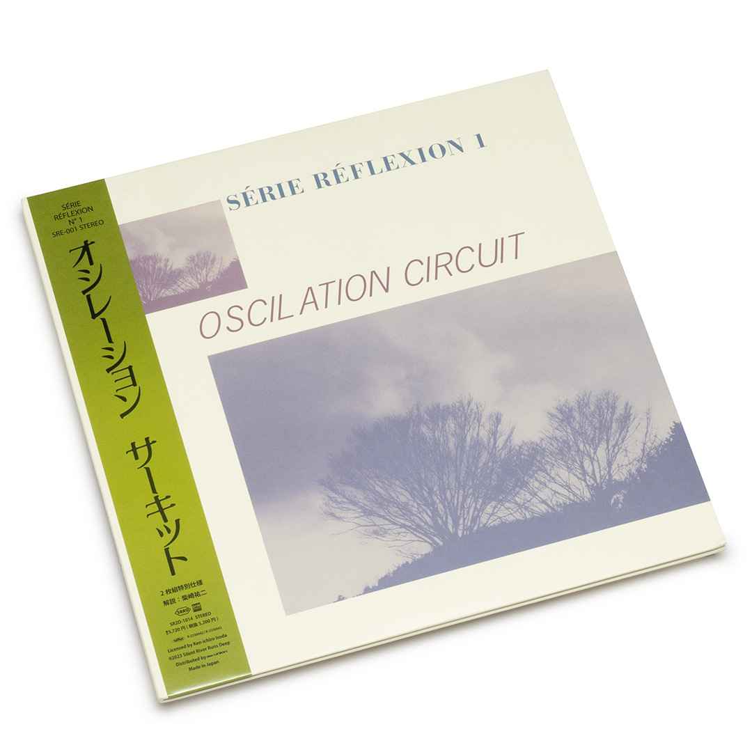 Oscilation Circuit – Série Réflexion 1 (2LP) – Soundohm