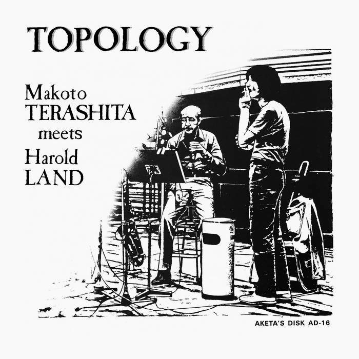Makoto Terashita, Harold Land – Topology – Soundohm
