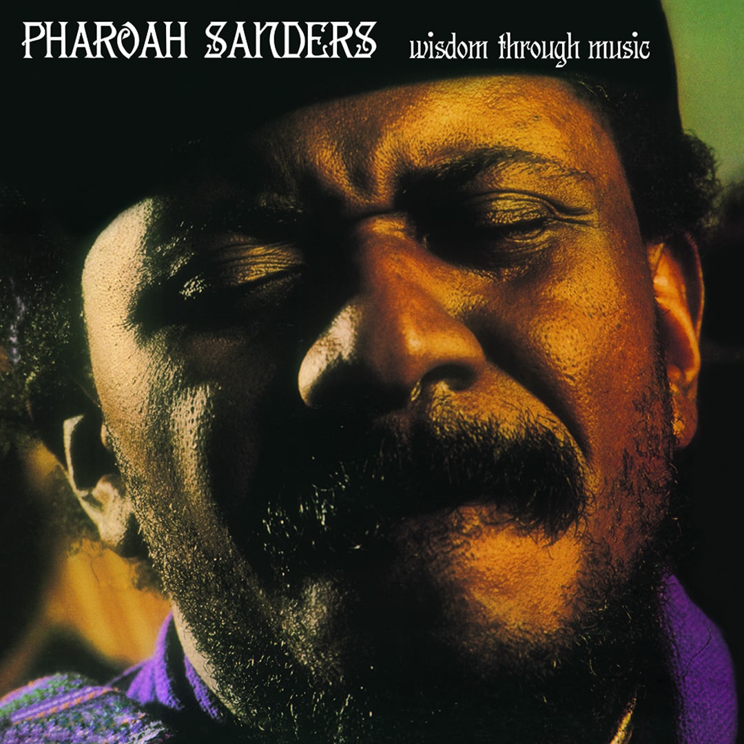 PHAROAH SANDERS wisdom through music LP - 洋楽